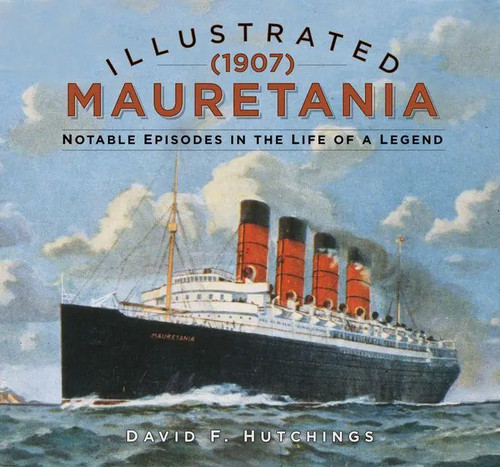 Illustrated mauretania - mauretania, (1907)