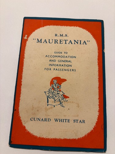 Rms mauretania guide - mauretania, cunard